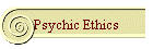 Psychic Ethics